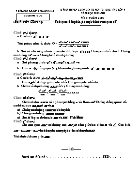 Kỳ sơ tuyển chọn đội tuyển thi HSG tỉnh lớp 9 năm học 2013-2014 môn Toán học - TX Hoàng Mai